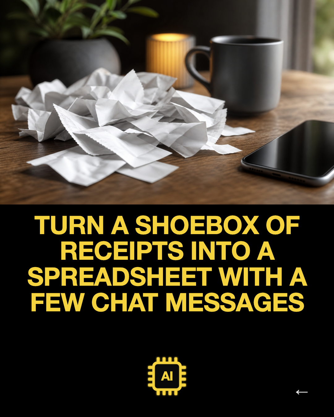 Turn a shoebox of receipts into a spreadsheet with a few chat messages